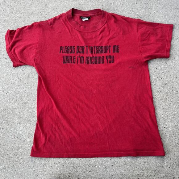 2000s no boundaries “please don’t interrupt me while I’m ignoring you” t shirt - Picture 1 of 8
